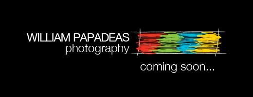 William Papadeas Photography - Coming Soon...
